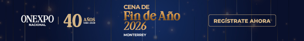Onexpo Nacional - Cena Fin de Año 2026 Monterrey - 26 y 27 de noviembre