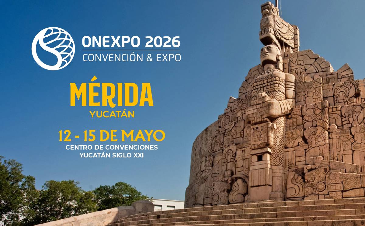 ONEXPO 2026 CONVENCIÓN & EXPO - Aparta la fecha para mayo 13-14-15 Mérida, Yucatán.