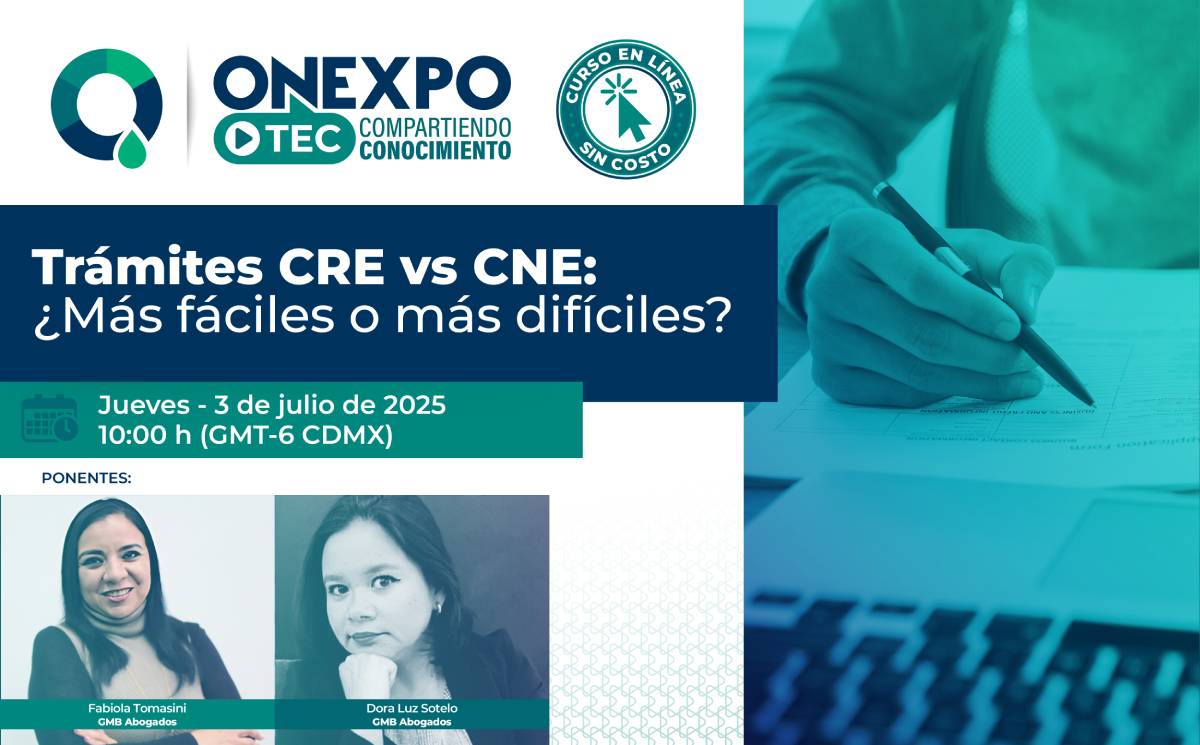 Trámites CRE vs CNE: ¿Más fáciles o más difíciles? - Inscríbete antes del jueves 03 de julio del 2025
